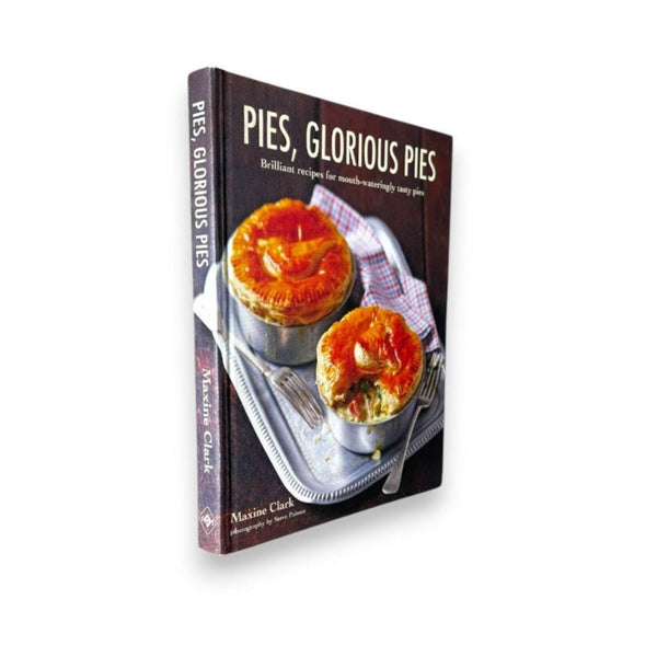 Pies, Glorious Pies - Maxine Clark - Secret Storage Books