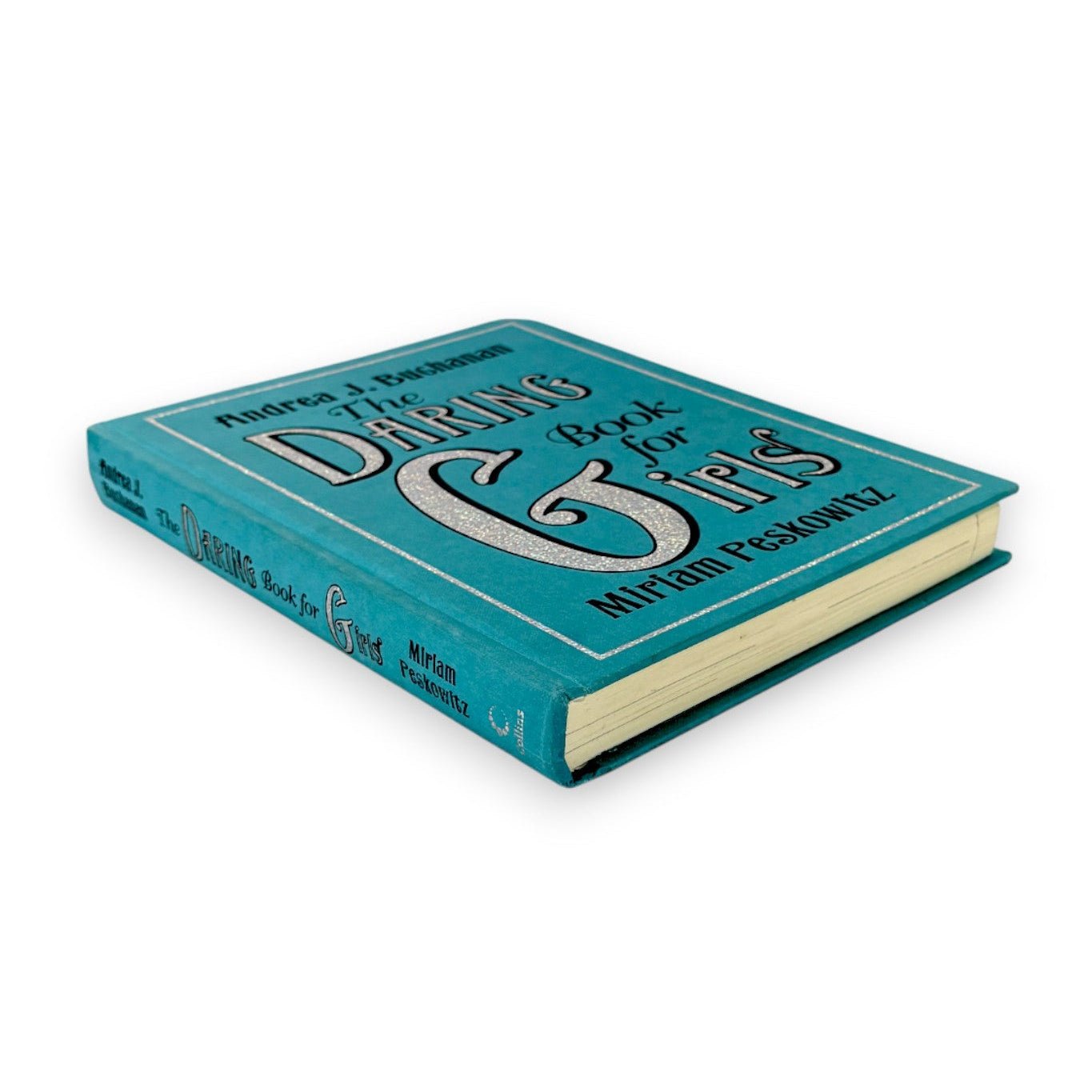 Daring Book for Girls, The - Andrea J. Buchanan & Miriam Perkowitz - Secret Storage Books