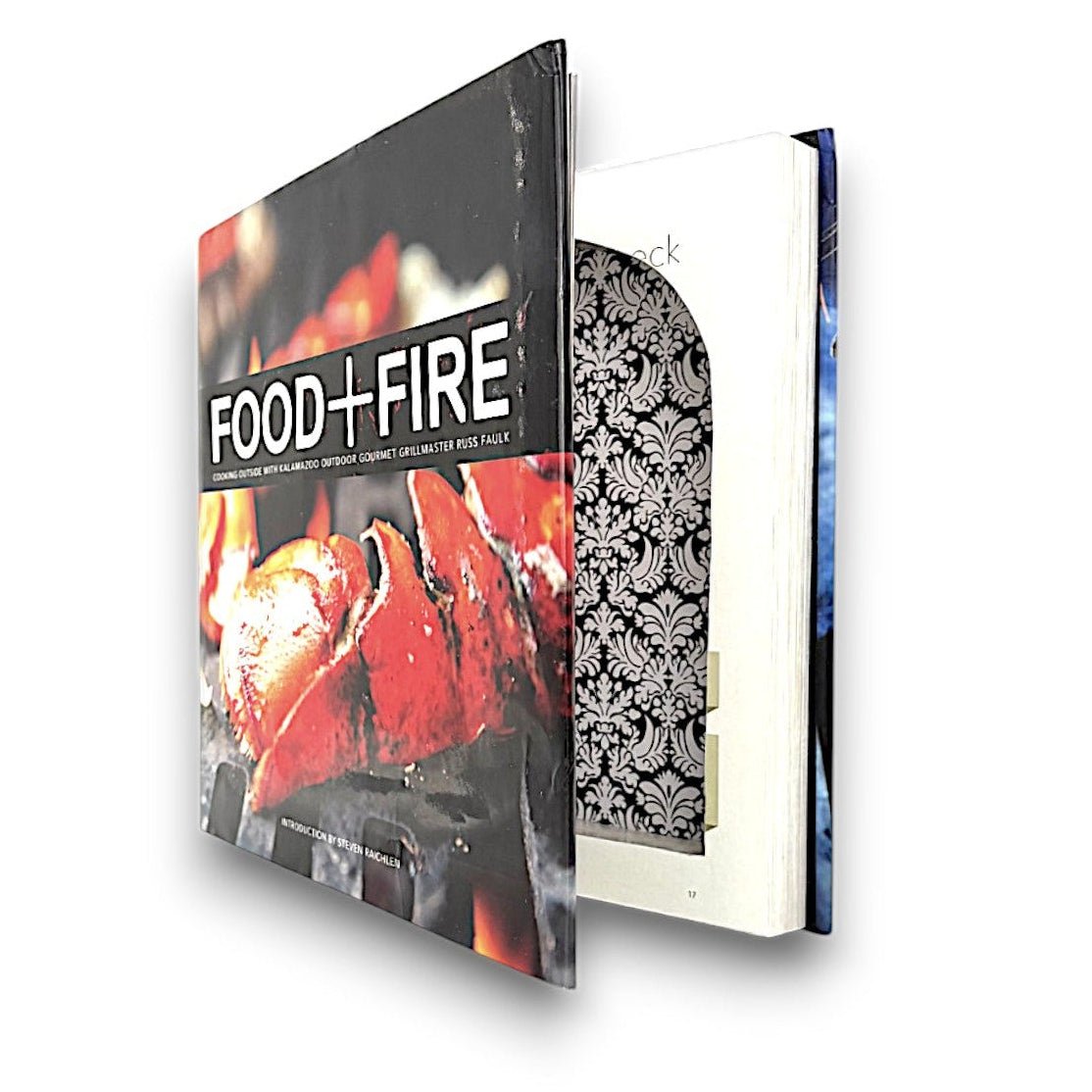 Food + Fire, Cooking Outside with Kalamazoo Outdoor Gourmet Grillmaster - Russ Faulk Book Safe - Secret Storage Books