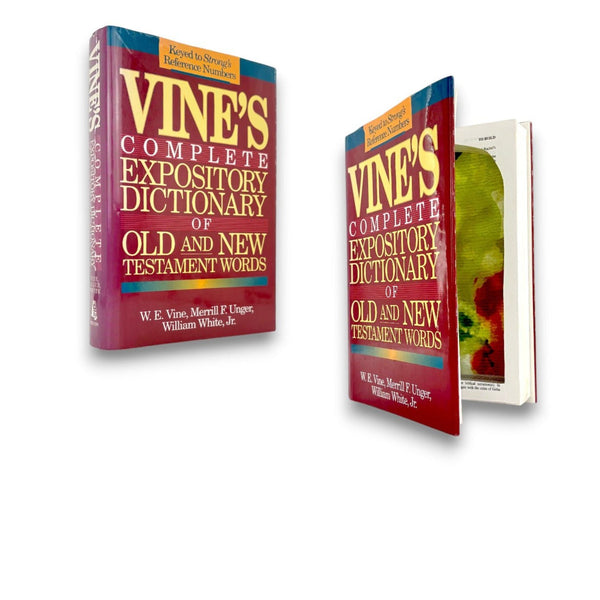 Vine's Complete Expository Dictionary of the Old and New Testament - W.E. Vine, Merrill F. Unger and William White, Jr. - Secret Storage Books